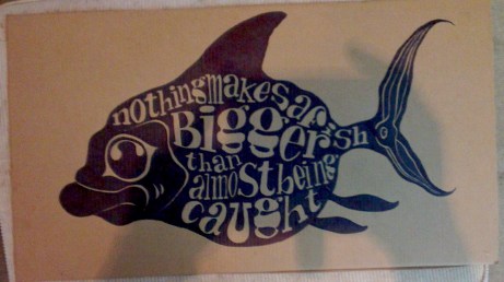 nothing makes a fish bigger 